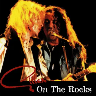 On The Rocks (Live) by Gillan