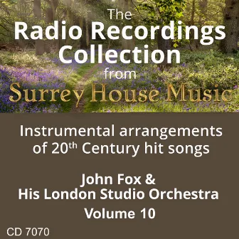 John Fox & His Orchestra, Vol. 10 by John Fox