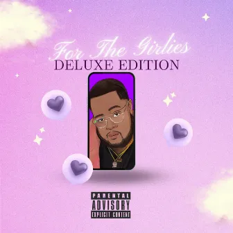 For The Girlies (Deluxe Edition) by Starkks