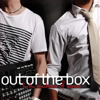 Out of the Box by Makers of Sense