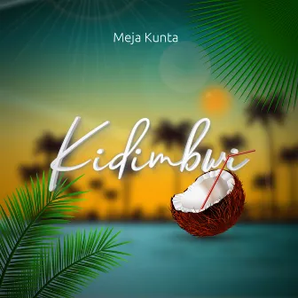 Kidimbwi by Meja Kunta