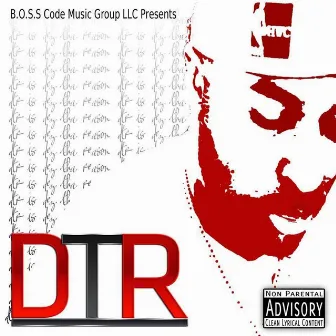 Dtr by Dez Tha Reason