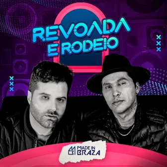 Revoada e Rodeio by Made In Braza