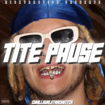 Tite pause by CSkill