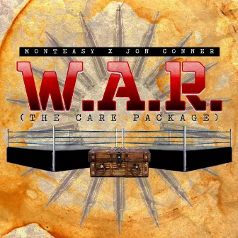 W.A.R. (The Care Package) by Monteasy