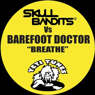 Breathe by Barefoot Doctor