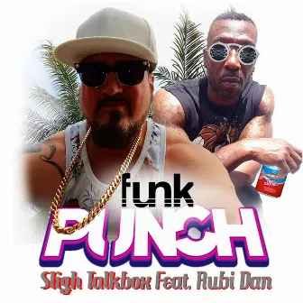 G Funk Punch by Sligh Talkbox