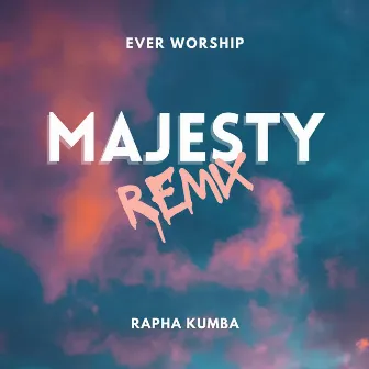 Majesty by RAPHA KUMBA