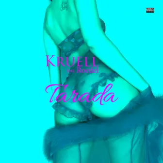 Tarada by Dj Kruell