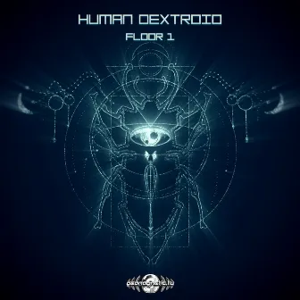 Floor 1 by Human Dextroid