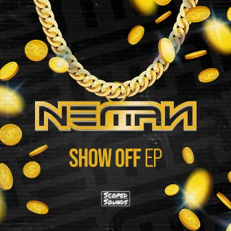 Show Off EP by NEMAN