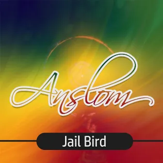 Jail Bird by Anslom