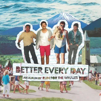 Better Every Day by Run for the Whales