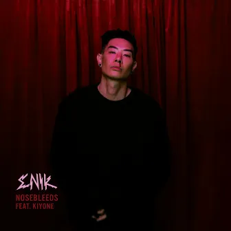 Nosebleeds (feat. Kiyoné) by ENIK