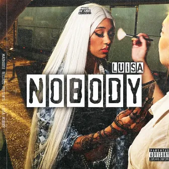 Nobody by Luisa