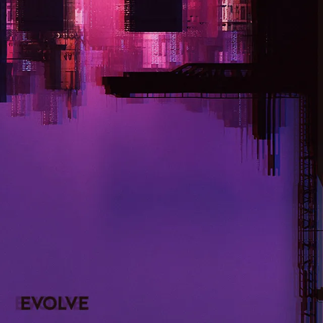 Evolve