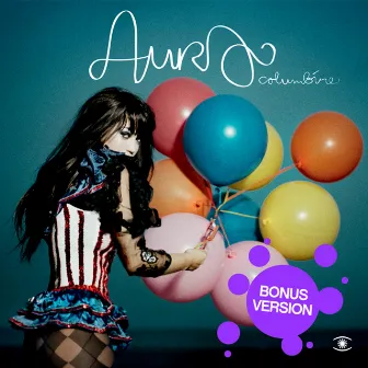 Columbine (Bonus Version) by Aura Dione