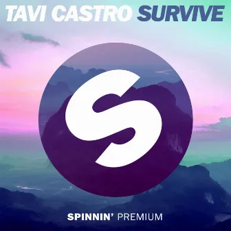 Survive by Tavi Castro