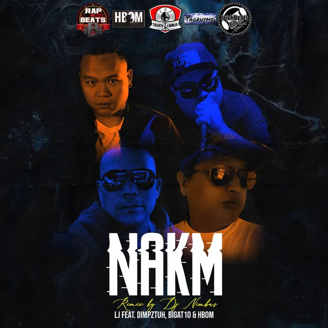 Nakm Remix By Dj Nimbus - Remix