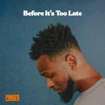 Before it's Too Late by Unknown Artist