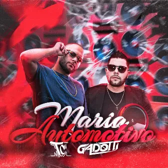 Maria Automotivo by Mc Tc