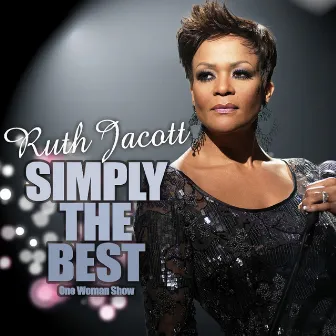 Simply The Best by Ruth Jacott