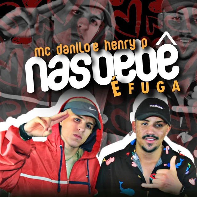 Nas Bebê É Fuga