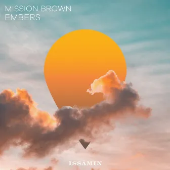 Embers by Mission Brown