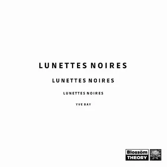 Lunettes noires by YVE BAY