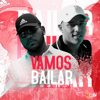 Vamos Bailar by Big jaiy