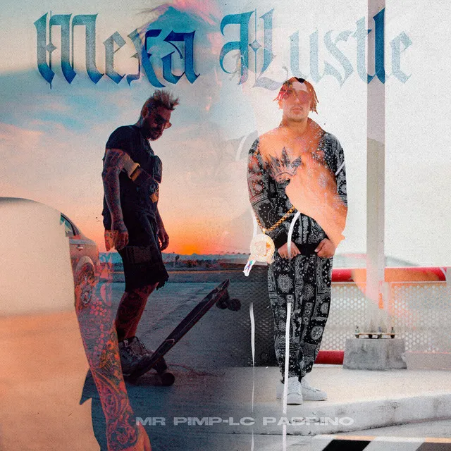 Mexa Hustle