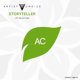 Artist Choice 052. Storyteller (2nd Selection) by Storyteller