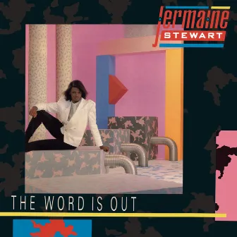 The Word Is Out by Jermaine Stewart