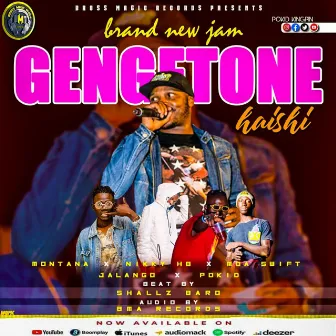 Gengetone Haishi by POKID KINGPIN