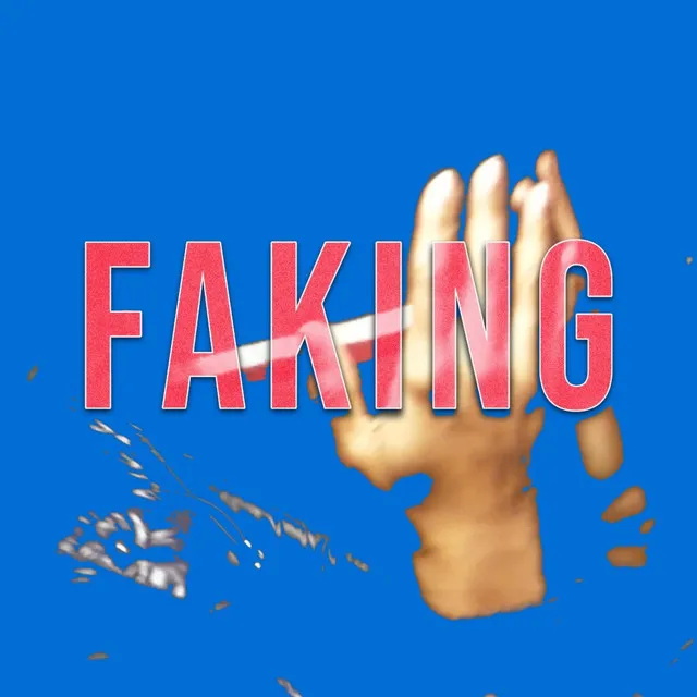 Faking