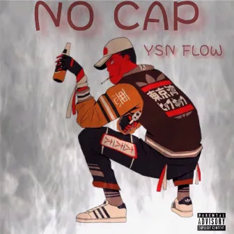 No Cap by YSN Flow