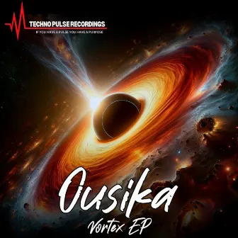 VORTEX EP by Ousika