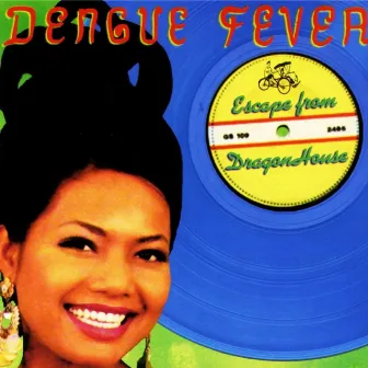 Escape from Dragon House (Deluxe Edition) by Dengue Fever