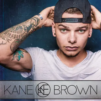 Kane Brown by Kane Brown