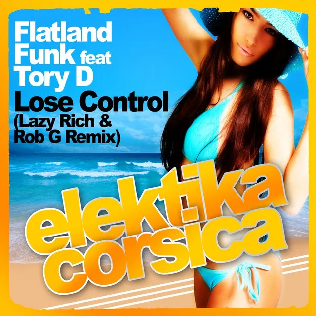 Lose Control - Lazy Rich & Rob G Remix