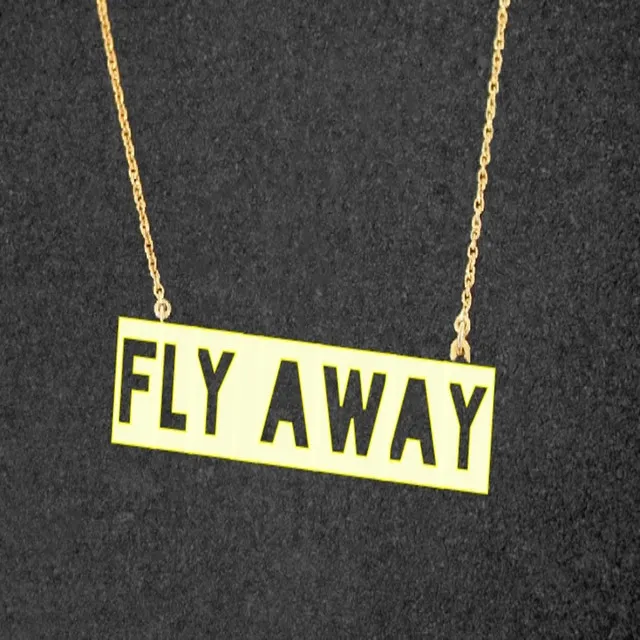 Fly Away