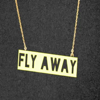 Fly Away by Spag Life