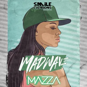 Madwave by Mazza