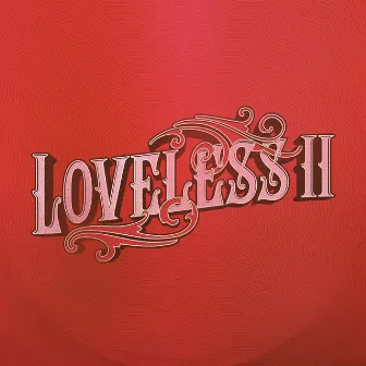 Heart-Shaped Soul by Loveless