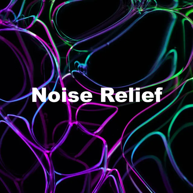 Noise Relief