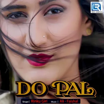 Do Pal by Rinku Giri