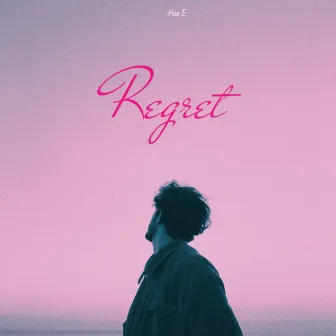 Regret by Hun E