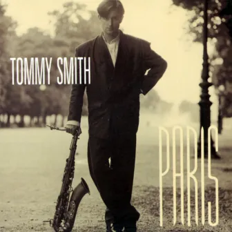 Paris by Tommy Smith