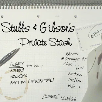 Stubbs & Gibson's Private Stash by Willie Gibson