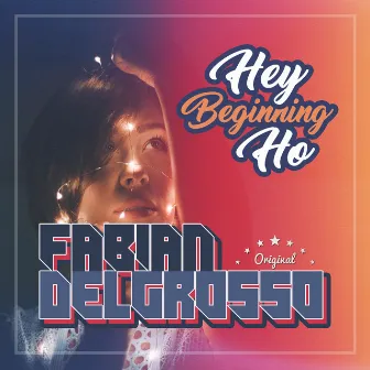 Hey Ho (Beginning) by Fabian DelGrosso